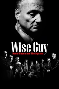 Wise Guy David Chase and The Sopranos-online-free