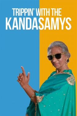 Trippin with the Kandasamys-online-free
