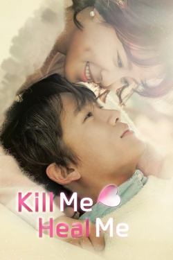 Kill Me, Heal Me-online-free