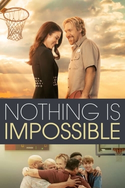 Nothing is Impossible-online-free