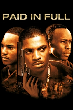 Paid in Full-online-free