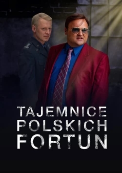 Tajemnice polskich fortun-online-free