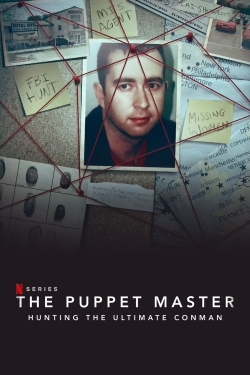 The Puppet Master: Hunting the Ultimate Conman-online-free