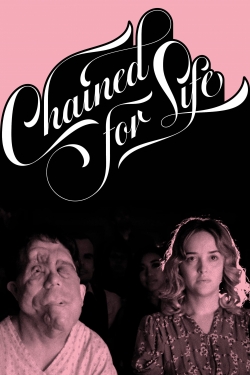 Chained for Life-online-free