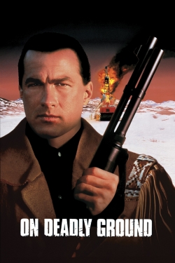 On Deadly Ground-online-free