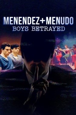 Menendez + Menudo: Boys Betrayed-online-free
