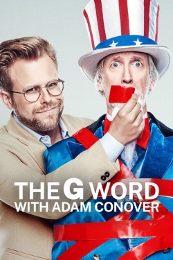 The G Word with Adam Conover-online-free