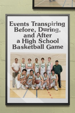 Events Transpiring Before, During, and After a High School Basketball Game-online-free