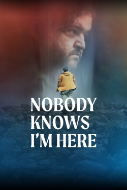 Nobody Knows I'm Here-online-free