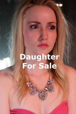 Daughter for Sale-online-free