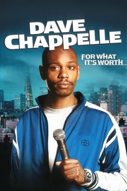 Dave Chappelle: For What It's Worth-online-free