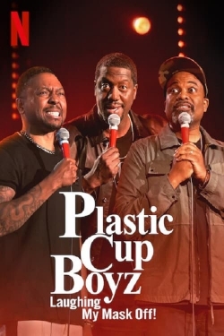 Plastic Cup Boyz: Laughing My Mask Off!-online-free