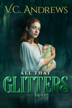 V.C. Andrews' All That Glitters-online-free