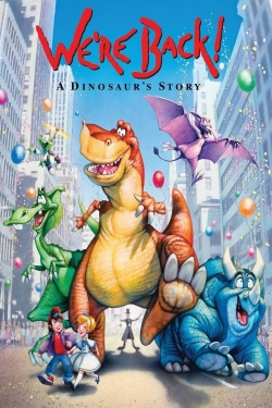 We're Back! A Dinosaur's Story-online-free