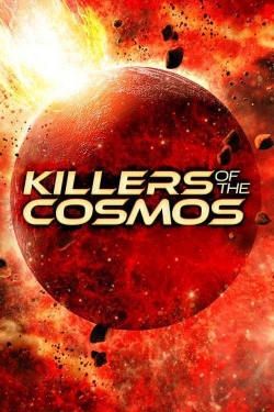 Killers of the Cosmos-online-free