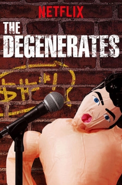 The Degenerates-online-free