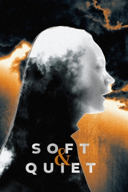 Soft & Quiet-online-free