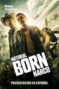 Natural Born Narco-online-free