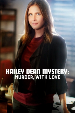 Hailey Dean Mystery: Murder, With Love-online-free