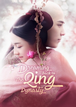 Dreaming Back to the Qing Dynasty-online-free