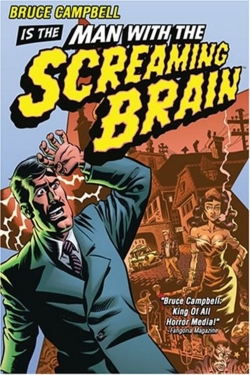 Man with the Screaming Brain-online-free