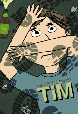 The Life & Times of Tim-online-free
