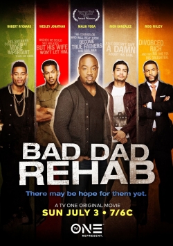 Bad Dad Rehab-online-free