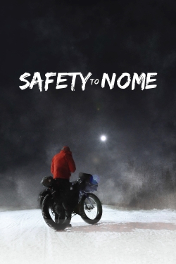 Safety to Nome-online-free