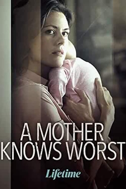 A Mother Knows Worst-online-free