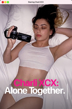 Charli XCX: Alone Together-online-free