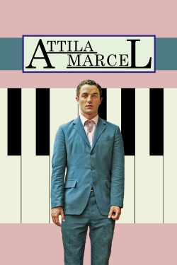 Attila Marcel-online-free