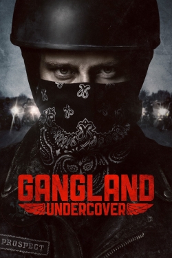 Gangland Undercover-online-free