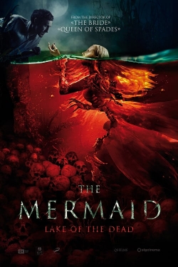The Mermaid: Lake of the Dead-online-free