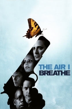 The Air I Breathe-online-free