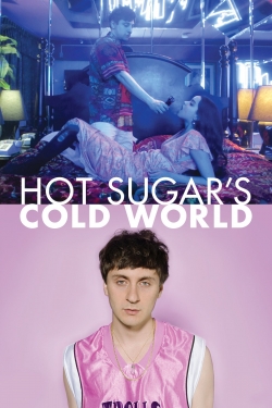 Hot Sugar's Cold World-online-free