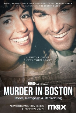 Murder In Boston: Roots, Rampage & Reckoning-online-free
