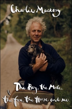 Charlie Mackesy: The Boy, the Mole, the Fox, the Horse and Me-online-free