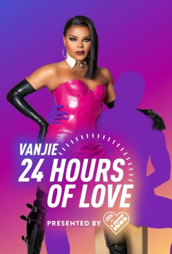 Vanjie: 24 Hours of Love-online-free