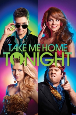 Take Me Home Tonight-online-free