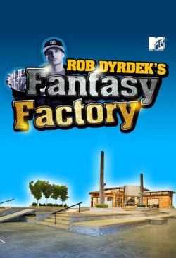 Rob Dyrdek's Fantasy Factory-online-free