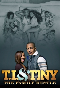 T.I. & Tiny: The Family Hustle-online-free