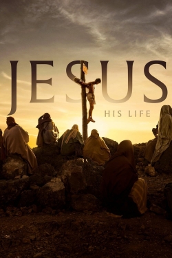 Jesus: His Life-online-free