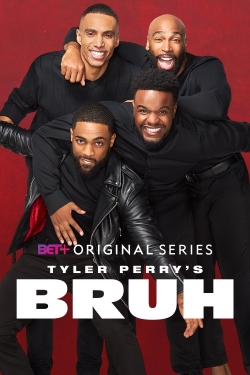 Tyler Perry's Bruh-online-free