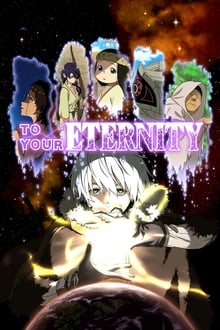 To Your Eternity-online-free