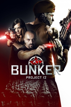 Bunker: Project 12-online-free