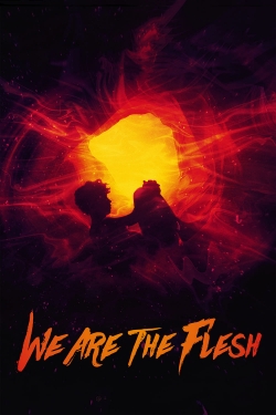 We Are the Flesh-online-free