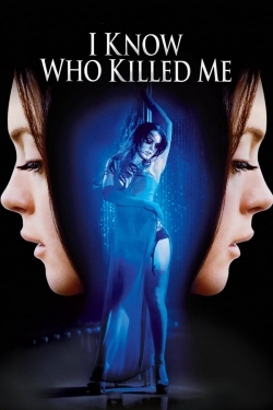 I Know Who Killed Me-online-free