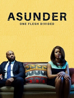 Asunder, One Flesh Divided-online-free
