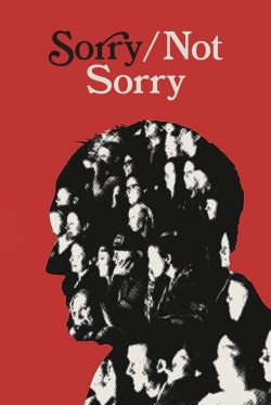 Sorry/Not Sorry-online-free