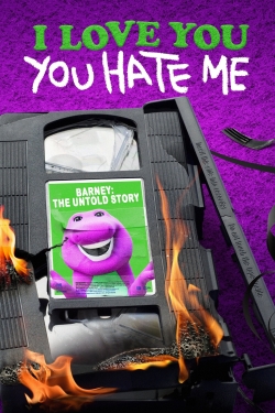 I Love You, You Hate Me-online-free